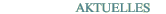 aktuell